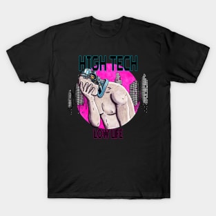 High Tech Low Life Cyborg Cyberpunk T-Shirt